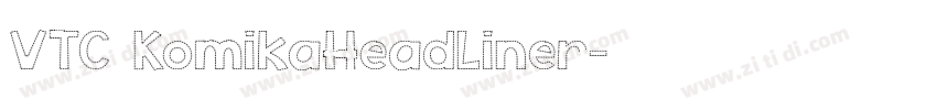 VTC KomikaHeadLiner字体转换